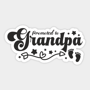 Promoted to grandpa Sticker